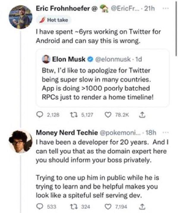 Olaylar bu tweetlerle başlamıştı. Musk, Twitter uygulamasının bazı ülkelerde yavaş olduğunu söylerken Eric Frohnhoefer kendisine cevap vermişti.