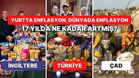 Türkiye'de Tahminleri Alalım: 17 Yılda Dünyada Bir Ailenin Haftalık Gıda Alışverişi Ne Kadar Artmış Olabilir?