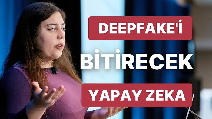 Gurulandık! Intel'in Deepfake Algılama Teknolojisini Geliştiren Ekibin Lideri İlke Demir FakeCatcher'ı Tanıttı