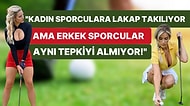 Vücudunu Sergilemekle Suçlanan Golfçü Paige Spiranac, Spor Dünyasındaki Cinsiyet Ayrımcılığına İsyan Etti!