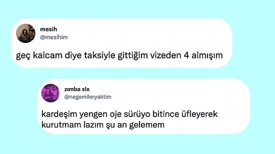 Geç Kalma Fobisine Yakalananlardan Hanımcılıkta Zirveye Oynayanlara Son 24 Saatin Viral Tweetleri