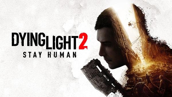 3. Dying Light 2 Stay Human