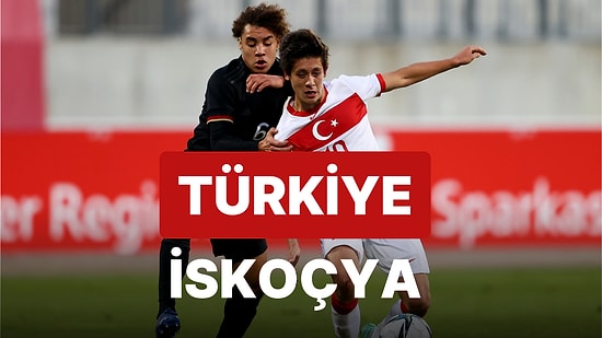 Türkiye-İskoçya Maçı Ne Zaman, Saat Kaçta? Türkiye-İskoçya Maçı Hangi Kanalda?