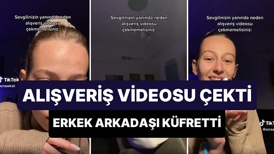 Aldığı Ürünlerle Mutlu Bir Şekilde Alışveriş Videosu Çeken Kadının Sevgilisinden Yemediği Küfür Kalmadı