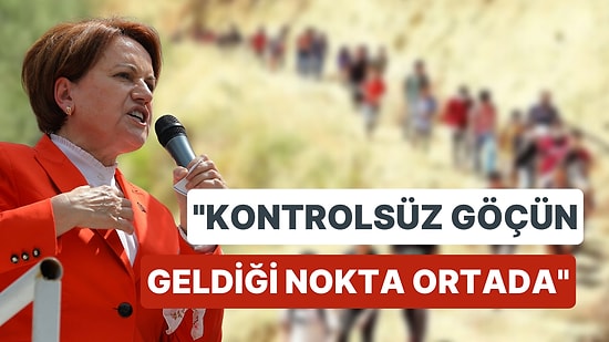 Akşener: "İktidar Bir Teröristin Mülteci Kılığında 4 Ay Türkiye'de Yaşamasına Göz Yumamaz"