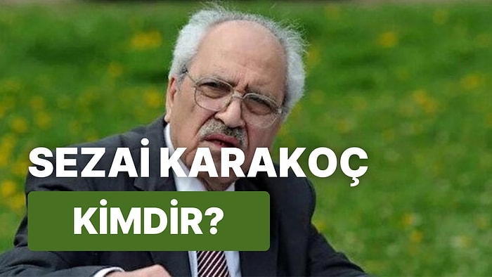 Sezai Karakoç Kimdir? Sezai Karakoç'un Ölüm Yıl Dönümü Ne Zamandır?