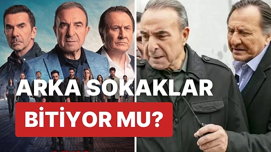 17 Yıllık Macera Sona mı Eriyor? Arka Sokaklar'ın Çekimlerine 45 Günlük Ara