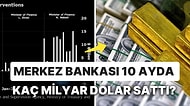 Dolar Neden Yükselmiyor? Merkez Bankası Yılbaşından Bu Yana Kaç Milyar Dolar Sattı: Bloomberg Hesapladı!