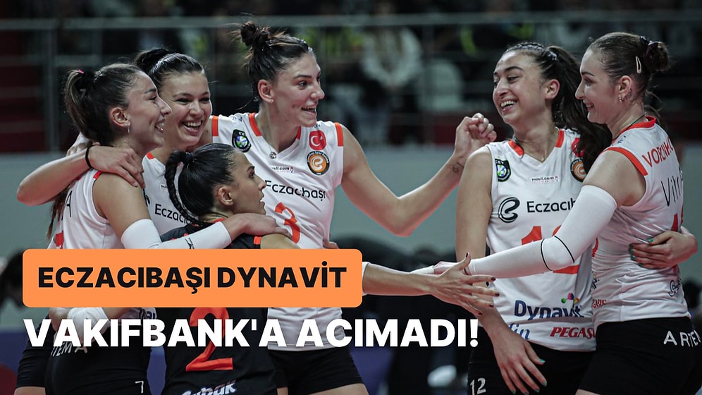 Derbinin Galibi Eczacıbaşı Dynavit! Eczacıbaşı, Vakıfbank’ı Set Vermeden Yenerek Ligde 5'te 5 Yaptı