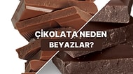 Herkesin Severek Tükettiği Çikolata Neden Beyazlar? Beyazlaşmış Çikolata Yenir mi?