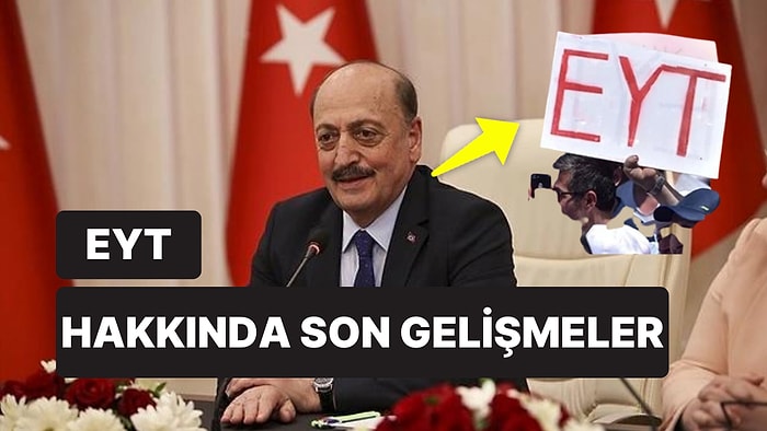 EYT Düzenleme Detayları Belli Oldu: EYT Son Dakika Gelişmeleri Nedir? EYT'den Kimler Yararlanacak?