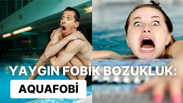 İnsanlar Arasında Oldukça Yaygın Olan Bir Fobik Bozukluk: Aquafobi