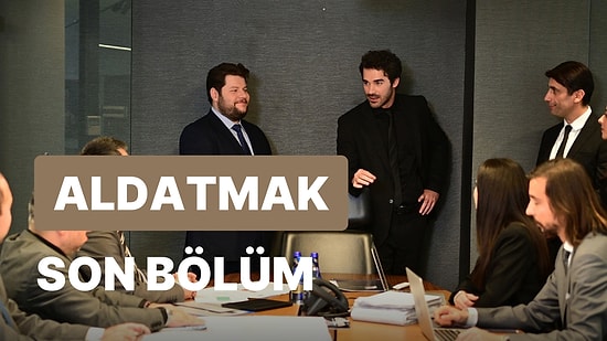 Aldatmak 9. Bölüm İzleme Ekranı: Aldatmak Son Bölüm Tek Parça Full İzle