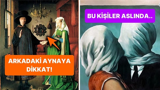 Girdiğiniz Her Ortamda Havalı Görünmek İçin Sanat Dünyasından İnce Detaylarıyla Bilmeniz Gereken 15 Eser