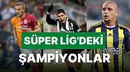 Dünya Kupası'nı Aldılar Süper Lig'de de Forma Giydiler! Süper Lig'de Forma Giyen Şampiyon Futbolcular