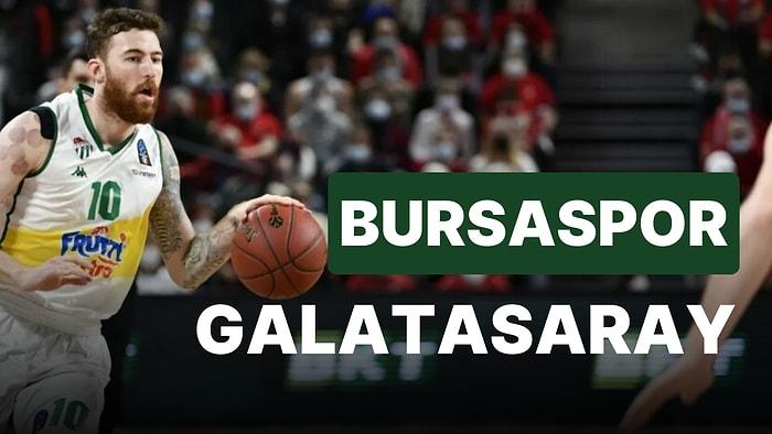 Bursaspor-Galatasaray NEF Maçı Ne Zaman, Saat Kaçta? Bursaspor-Galatasaray NEF Maçı Hangi Kanalda?