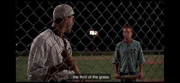 10. Field of Dreams (1989) filminde Joe'nun beyzbol oynarken eksik olduğunu düşündüğü şeylerden biri de "çimlerin heyecanı"dır. Çimlerin Heyecanı, filmin uyarlandığı kısa hikayelerden oluşan bir koleksiyondur.