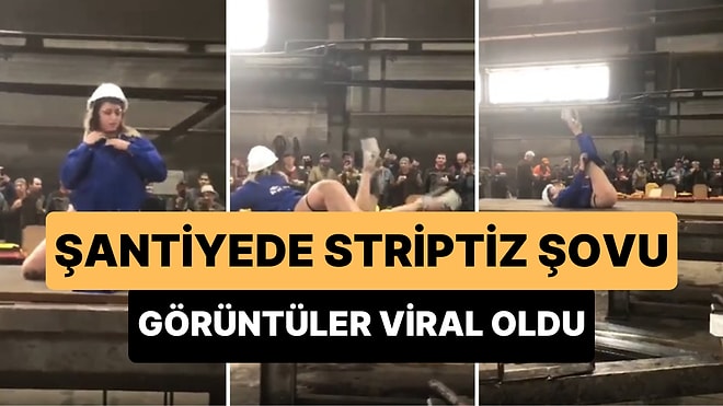 Rusya'da Çalışanların Motivasyonlarını Artırmak İçin Şantiyeye Striptizci Getirildi