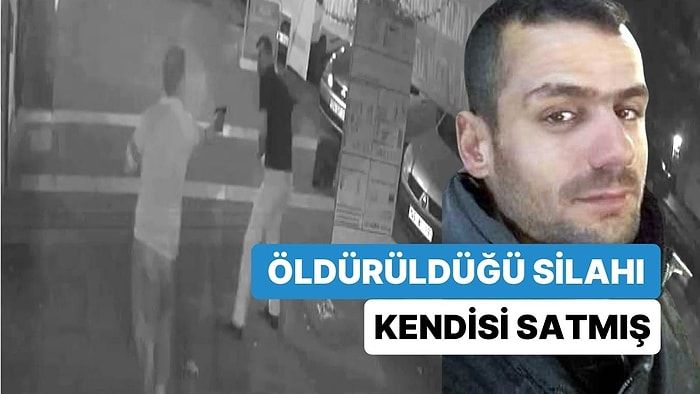 Öldürüldüğü Silahı Husumetlisine Kendisi Satmış