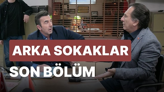 Arka Sokaklar 638. Bölüm İzleme Ekranı: Arka Sokaklar Son Bölüm Tek Parça Full İzle