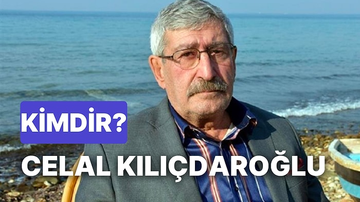 Celal Kılıçdaroğlu Kimdir? Kemal Kılıçdaroğlu’nun Kardeşi Celal Kılıçdaroğlu Kaç Yaşında?