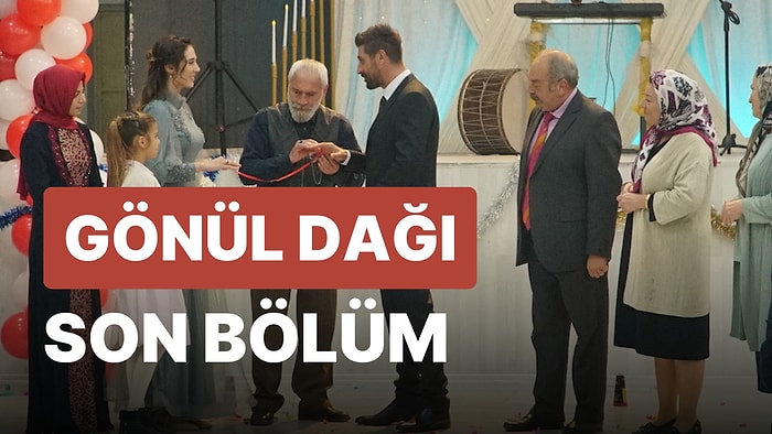 Gönül Dağı 77. Bölüm İzleme Ekranı: Gönül Dağı Son Bölüm Tek Parça Full İzle