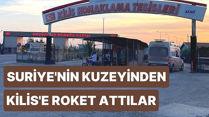 Teröristler, Öncüpınar Sınır Kapısı Bölgesine Roket Attı: 8 Güvenlik Personeli Yaralandı