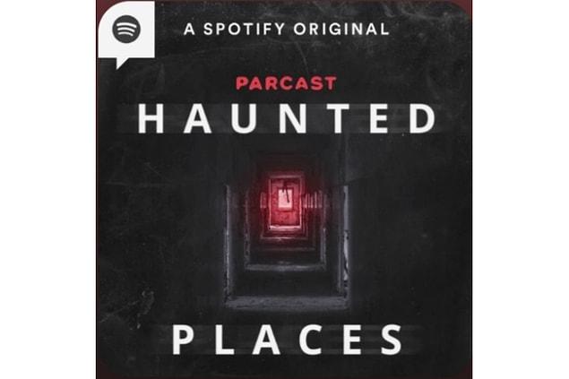 13. Haunted Places