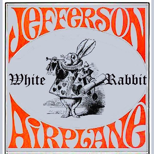 1. 1899 İlk Bölüm Şarkısı: White Rabbit - Jefferson Airplane
