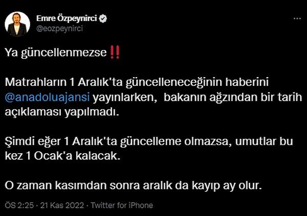 Ülgür'ün paylaşımına "2. elde sıkıntı büyük" diyen gazeteci Emre Özpeynirci de güncellemenin tarihinde yapılmama riskine de dikkat çekti.