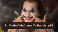 En Mutlu Olduğunuz Yıl Hangisiydi?