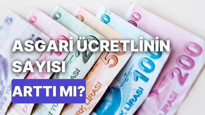 Türkiye'de Çalışanların Yüzde Kaçı Asgari Ücretli? Asgari Ücretle Çalışan Oranı Rekor Sayıya mı Ulaştı?
