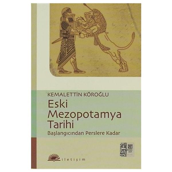 15. Kemalettin Köroğlu -  Eski Mezopotamya Tarihi