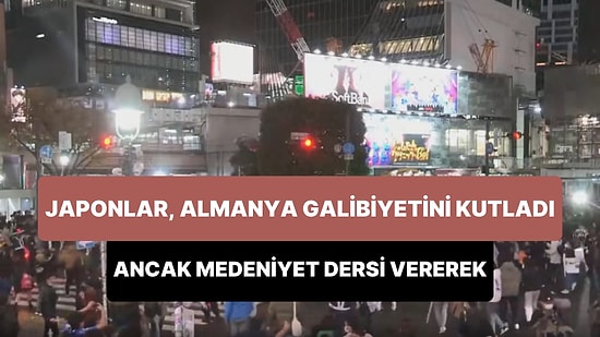 Almanya'yı 2-1 Yenen Japonlar, Yeşil Işık Yanınca Galibiyeti Kutlayıp Kırmızı Yanınca Araçlara Yol Verdiler