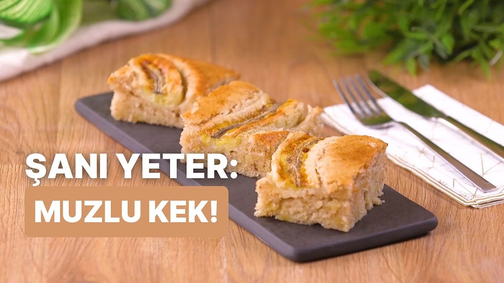 Muzun Lezzetine Lezzet Kattık: Muzlu Kek Nasıl Yapılır?