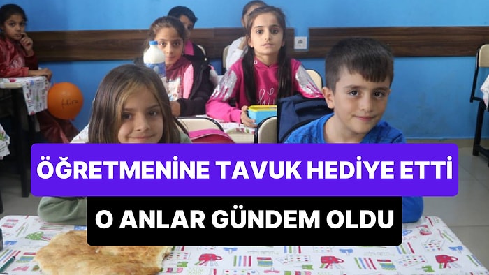 Batman'da Bir Çocuk, Öğretmenine 24 Kasım Hediyesi Olarak Tavuk Verdi