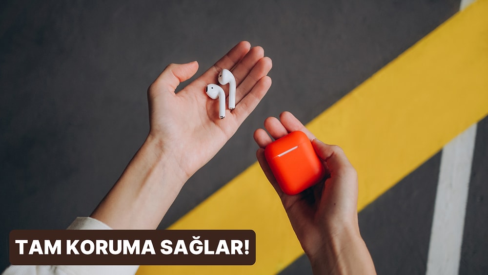 Kulaklığınızı Darbelere ve Çizilmelere Karşı Koruyacak En Renkli AirPods Kılıf Önerisi