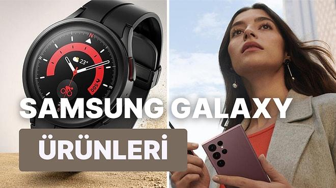 Telefon, Akıllı Saat ve Tablet! Samsung Galaxy’nın En İyi Elektronik Ürünleri
