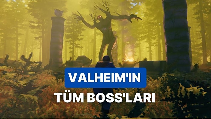 Gerçek Bir Viking Olun: Valheim’in Tüm Boss’larını Birlikte Tanıyoruz