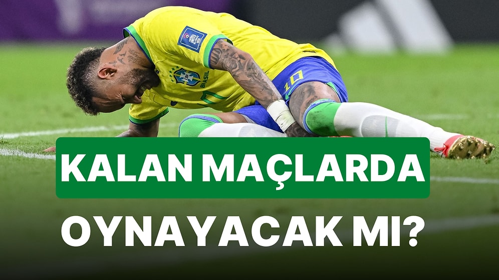 Neymar'ın Son Durumu! Sırbistan Maçında Sakatlanan Yıldız, Dünya Kupası'na Devam Edebilecek mi?