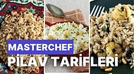 Ana Yemek Yerine Geçecek Kadar Doyurucu MasterChef Pilav Tarifleri