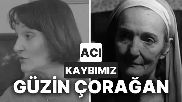 Bizimkiler'in Ulviye'si Güzin Çorağan Hayatını Kaybetti: Güzin Çorağan Kimdir, Kaç Yaşında ve Neden Öldü?