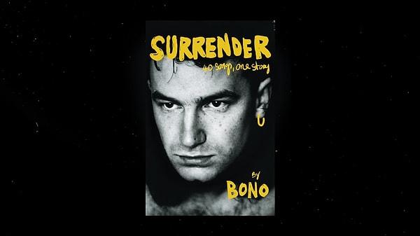 Surrender: 40 Songs, One Story (Teslimiyet: 40 Şarkı, Tek Hikaye) - Bono