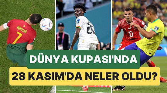 Ronaldo Saçının Teliyle Gole Katkı Yaptı, Casemiro Füze Yolladı! Dünya Kupası'nda 28 Kasım Günü Neler Yaşandı?
