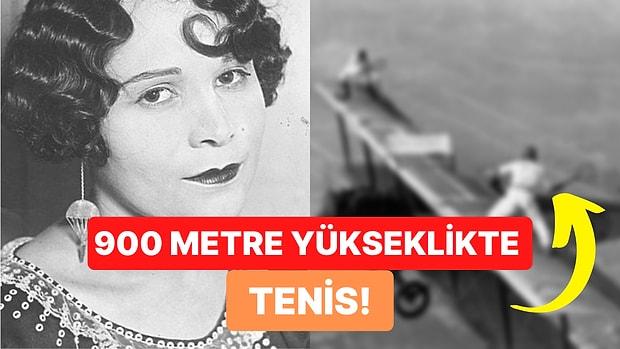 Uçak Kanadında Tenis Oynarken Verdikleri Pozla Döneme Damga Vuran İki Cesur Kadın: Gladys Roy ve Ivan Unger