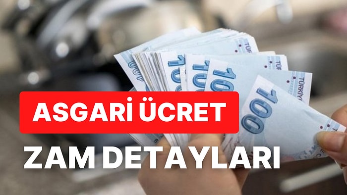 Asgari Ücret Ne Kadar Olacak? Detaylar Açıklandı!