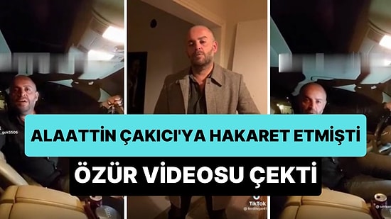 Alaattin Çakıcı'ya Hakaret Edip 'Sadece Adam Olun, Özür Dilemeyin' Diyen Adam Özür Diledi