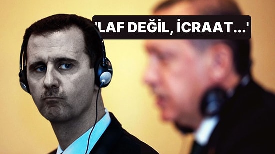 Esad'dan 'Normalleşme' Değerlendirmesi: 'Türkiye'den Laf Değil, İcraat Bekliyoruz'