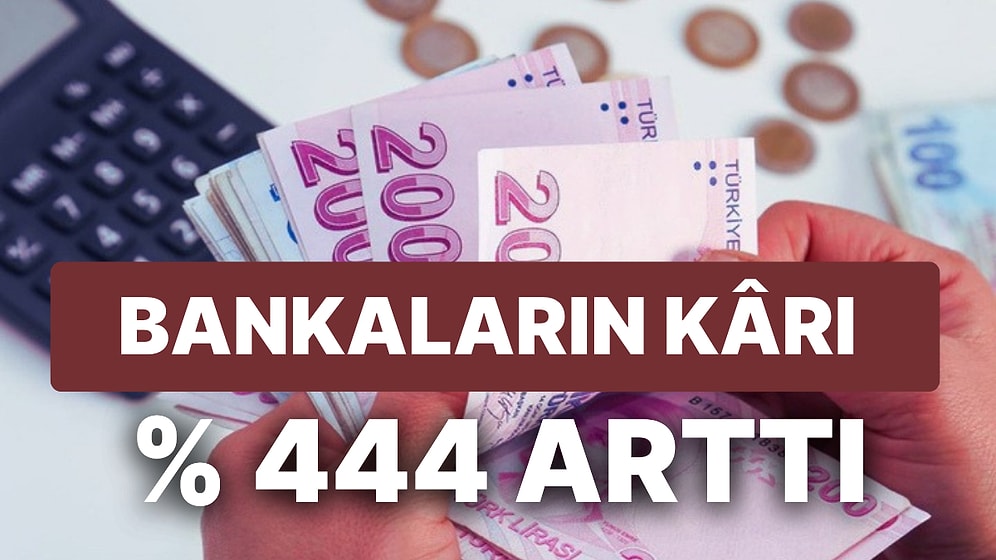 Sektörde Lider Bankalar Belli Oldu, Karlar Yüzde 444 Arttı! Kredi ve Mevduat Faizleri Düştü mü?