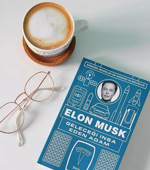 3. Geleceği İnşa Eden Adam - Elon Musk